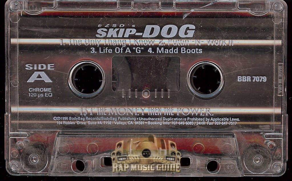 Skip Dog - 1st The Money Then The Power: Cassette Tape | Rap